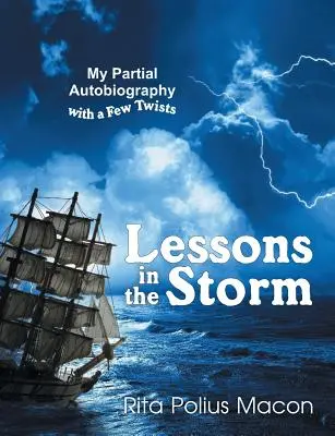 Leçons dans la tempête - Lessons in the Storm