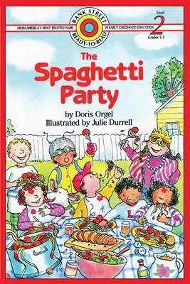 La fête des spaghettis : Niveau 2 - The Spaghetti Party: Level 2