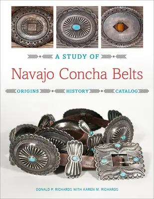 Une étude des ceintures navajo Concha - A Study of Navajo Concha Belts