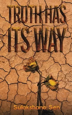 La vérité fait son chemin - Truth Has Its Way