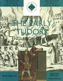 Les premiers Tudors : Angleterre 1485-1558 - Early Tudors: England 1485-1558