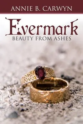 Evermark : La beauté des cendres - Evermark: Beauty from Ashes