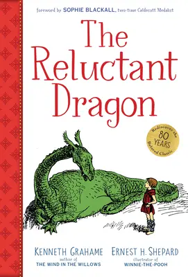 Le dragon réticent (édition cadeau) - The Reluctant Dragon (Gift Edition)