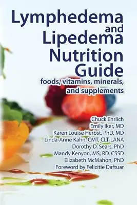 Guide nutritionnel du lymphœdème et du lipœdème - Lymphedema and Lipedema Nutrition Guide