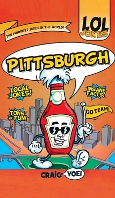 Lol Jokes : Pittsburgh - Lol Jokes: Pittsburgh