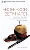 Professeur Bernhardi : Oxford Stage Company & Dumbfounded Theatre présentent - Professor Bernhardi: Oxford Stage Company & Dumbfounded Theatre Present