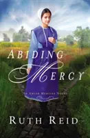 Une miséricorde sans faille - Abiding Mercy