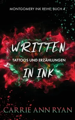 Ecrits à l'encre - Tatouages et Erzhlungen - Written in Ink - Tattoos und Erzhlungen