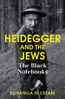 Heidegger et les Juifs : Les cahiers noirs - Heidegger and the Jews: The Black Notebooks