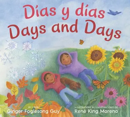 Dias Y Dias/Days and Days : Bilingue espagnol-anglais - Dias Y Dias/Days and Days: Bilingual Spanish-English