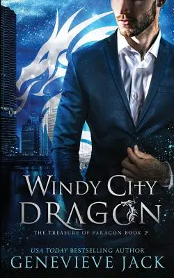 Le dragon de Windy City - Windy City Dragon