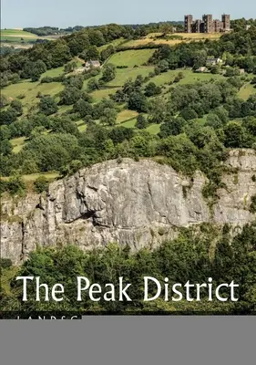 Le Peak District : Paysage et géologie - The Peak District: Landscape and Geology