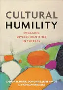 Humilité culturelle : Engager des identités diverses dans la thérapie - Cultural Humility: Engaging Diverse Identities in Therapy