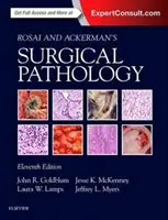 Rosai et Ackerman's Surgical Pathology - 2 Volume Set - Rosai and Ackerman's Surgical Pathology - 2 Volume Set