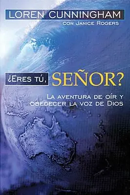 Eres Tu, Senor ? - Eres Tu, Senor?