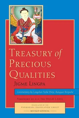 Trésor des qualités précieuses : Livre premier - Treasury of Precious Qualities: Book One