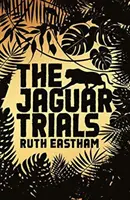 Les épreuves du jaguar - Jaguar Trials