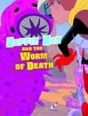 Boffin Boy et le ver de la mort - Série 3 - Boffin Boy And The Worm of Death - Set 3