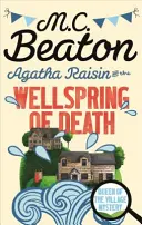 Agatha Raisin et la source de la mort - Agatha Raisin and the Wellspring of Death