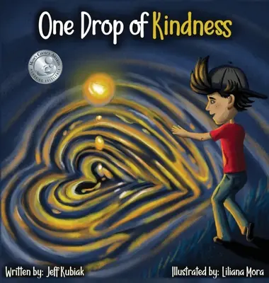 Une goutte de gentillesse - One Drop of Kindness