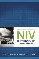 Dictionnaire de la Bible NIV - NIV Dictionary of the Bible