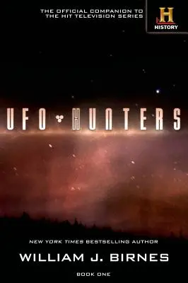 Chasseurs d'ovnis : Livre premier - UFO Hunters: Book One