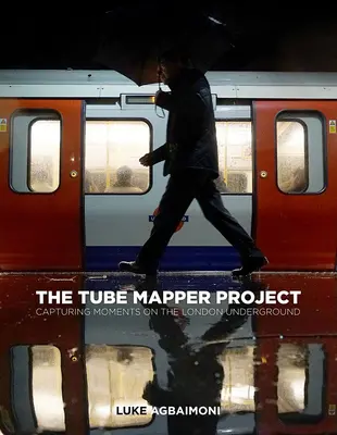 Le projet Tube Mapper : Capturer des moments dans le métro de Londres - The Tube Mapper Project: Capturing Moments on the London Underground