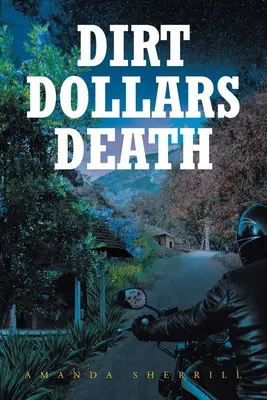 La mort en dollars - Dirt Dollars Death