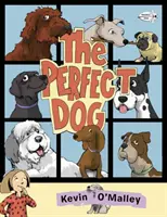 Le chien parfait - The Perfect Dog