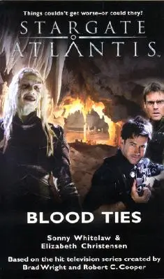 STARGATE ATLANTIS Les liens du sang - STARGATE ATLANTIS Blood Ties