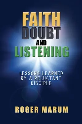 Foi, doute et écoute - Faith, Doubt, and Listening