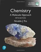 Chimie : Une approche moléculaire, édition globale - Chemistry: A Molecular Approach, Global Edition