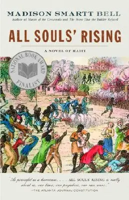 L'Ascension de toutes les âmes : Un roman d'Haïti (1) - All Souls' Rising: A Novel of Haiti (1)