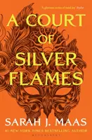 La cour des flammes d'argent - Le best-seller n°1 de la série - Court of Silver Flames - The #1 bestselling series