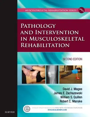 Pathologie et intervention en réadaptation musculo-squelettique - Pathology and Intervention in Musculoskeletal Rehabilitation