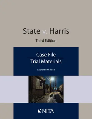 État c. Harris : Dossier de l'affaire - State v. Harris: Case File