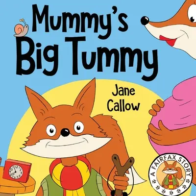 Le gros ventre de maman - Mummy's Big Tummy