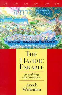 La parabole hassidique - The Hasidic Parable
