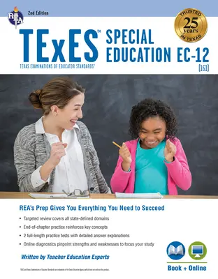 TExES Special Education Ec-12, 2ème édition, livre + version en ligne - TExES Special Education Ec-12, 2nd Ed., Book + Online