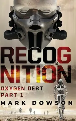 Reconnaissance : La dette d'oxygène, partie 1 - Recognition: Oxygen Debt, Part 1