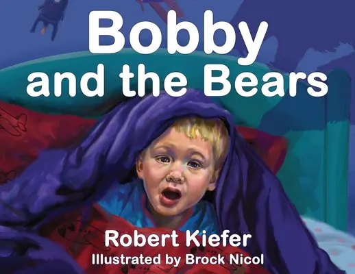 Bobby et les ours - Bobby and the Bears