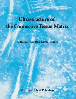 Ultrastructure de la matrice du tissu conjonctif - Ultrastructure of the Connective Tissue Matrix