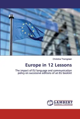 L'Europe en 12 leçons - Europe in 12 Lessons