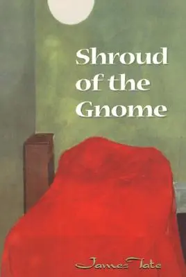 Le linceul du gnome - Shroud of the Gnome