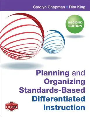 Planification et organisation d'un enseignement différencié fondé sur les normes - Planning and Organizing Standards-Based Differentiated Instruction
