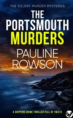 LE MURDRE DE PORTSMOUTH un polar captivant et plein de rebondissements - THE PORTSMOUTH MURDERS a gripping crime thriller full of twists