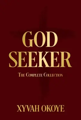 God Seeker : La collection complète - God Seeker: The Complete Collection