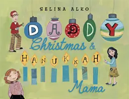 Papa Noël et Hanoukka Maman - Daddy Christmas & Hanukkah Mama