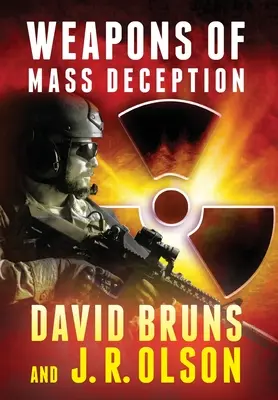 Les armes de la tromperie de masse - Weapons of Mass Deception