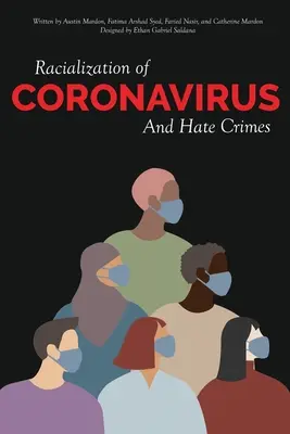 Racialisation du coronavirus et crimes de haine - Racialization of Coronavirus and Hate Crimes